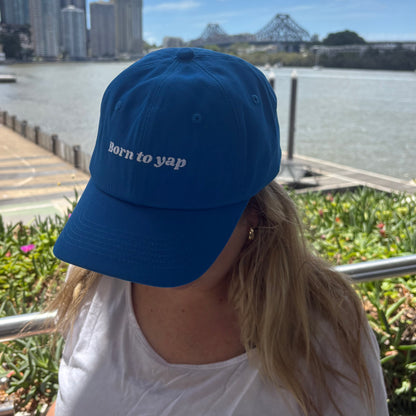 "Born to yap" Adjustable Unisex Slogan Baseball Cap (available in 5 colours)