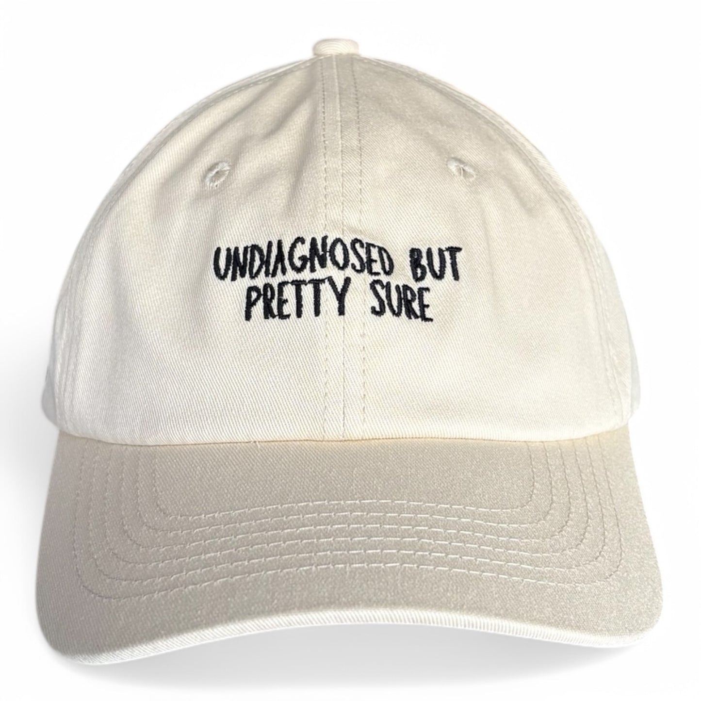 "Undiagnosed by pretty sure" Adjustable Unisex Slogan Baseball Cap (available in 3 colours)