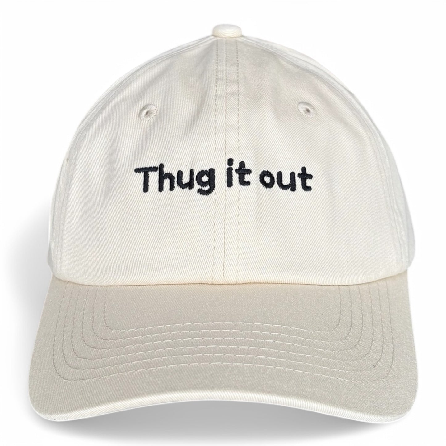 "Thug it out" Adjustable Unisex Slogan Baseball Cap (available in 3 colours)