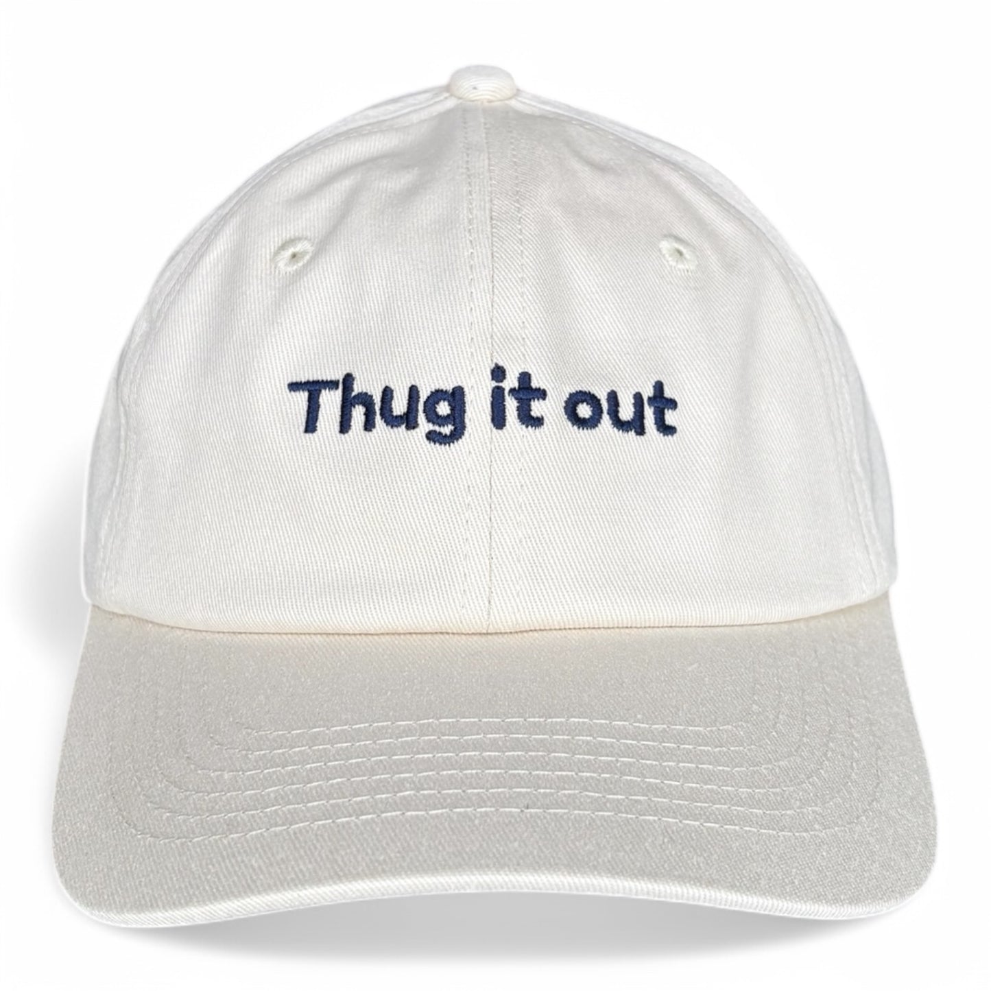 "Thug it out" Adjustable Unisex Slogan Baseball Cap (available in 3 colours)