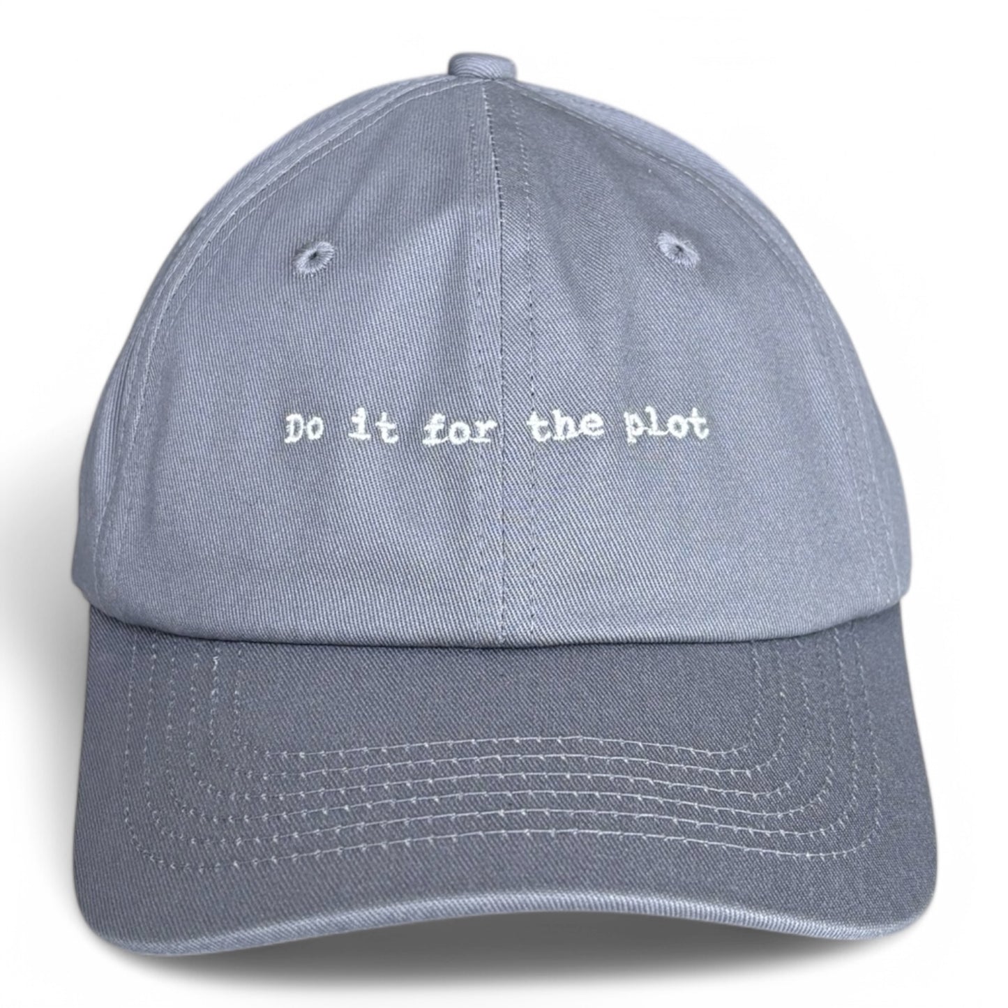 "Do it for the plot" Adjustable Unisex Slogan Baseball Cap (available in 3 colours)