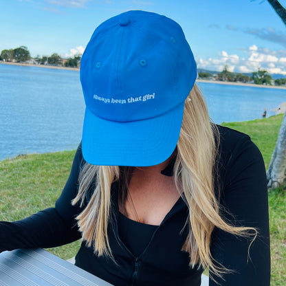 "Always been that girl" Adjustable Unisex Baseball Cap (available in 5 colours)