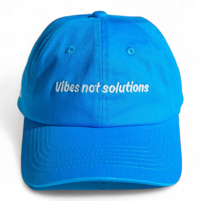 "Vibes not solutions" Adjustable Unisex Baseball Cap (available in 5 colours)