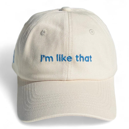 "I'm like that" Adjustable Unisex Baseball Cap (available in 5 colours)
