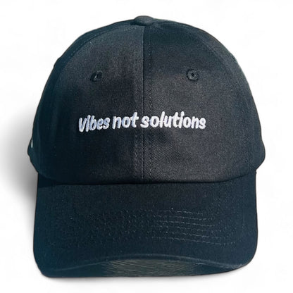 "Vibes not solutions" Adjustable Unisex Baseball Cap (available in 5 colours)