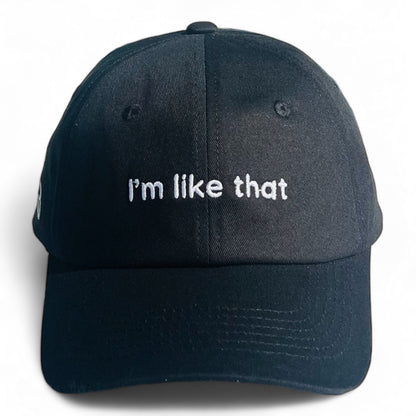 "I'm like that" Adjustable Unisex Baseball Cap (available in 5 colours)