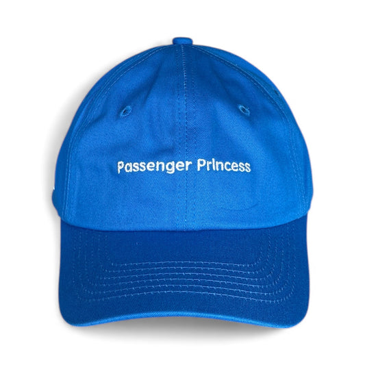 "Passenger Princess" Adjustable Unisex Slogan Baseball Cap (available in 7 colours)