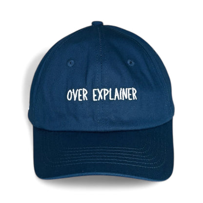 "Over explainer" Adjustable Unisex Slogan Baseball Cap (available in 2 colours)