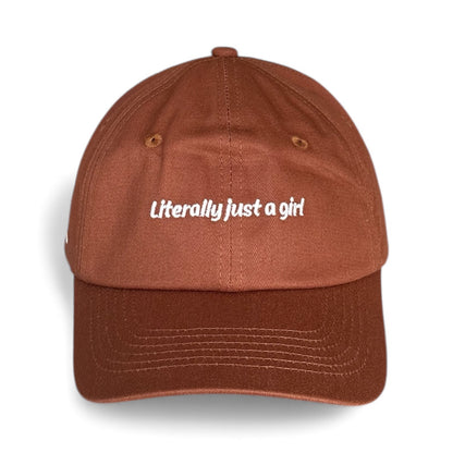 "Literally just a girl" Adjustable Unisex Slogan Baseball Cap (available in 7 colours)