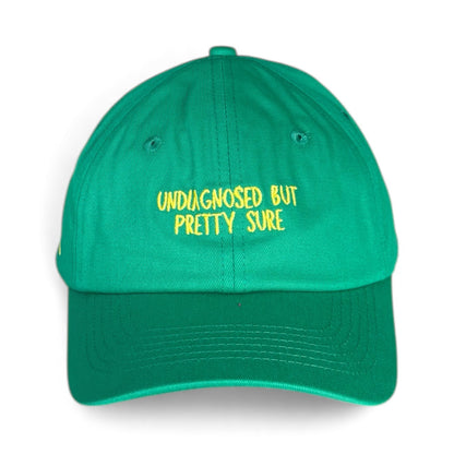"Undiagnosed but pretty sure" Adjustable Unisex Slogan Baseball Cap (available in 6 colours)